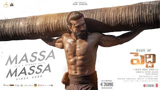 Massa Massa Lyrical Video | Peddi | Ram Charan | Buchi Babu | Janhvi | AR Rahman | Vishal Mishra