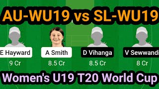Australia Women U19 vs Srilanka Women U19 Dream11 Prediction Today | AU-WU19 vs SL-WU19 Dream11 |