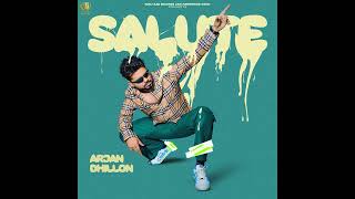 salute ll Arjan Dhillon ll New Punjabi song 2023 #arjandhillon