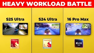 S25 Ultra vs S24 Ultra vs iPhone 16 Pro Max - Heavy Workload Test (Speed, Battery \u0026 Thermals)