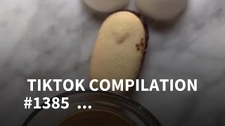 ๐ Tiktok Compilation #1385 | Tiktok Compilation ๐๐๐