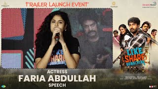 Faria Abdullah Speech @ Like, Share & Subscribe Trailer Launch Event
