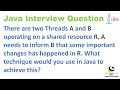 java multithreading scenario based interview question || Java Concurrency Interview Question