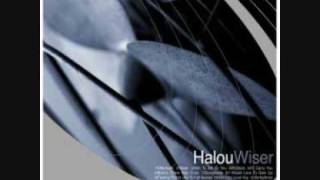 Halou - Wiser