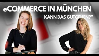 eCOMMERCE IN MÜNCHEN - KANN DAS GUTGEHEN?!