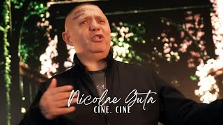 Nicolae Guta - Cine, cine [Videoclip]