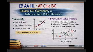 Calculus Unit 1 Lesson 3: Continuity and Intermediate Value Theorem