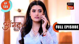 Sab Corrupt Hai | Aangan Aapno Kaa | Ep 135 | Full Episode | 15 May 2024