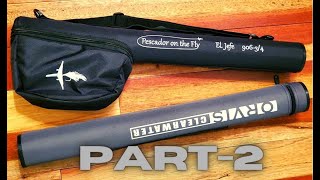 Fly Fishing Travel Rods: Orvis and Pescador on the Fly