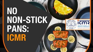 Non-Stick Pans Can Cause Cancer: ICMR Guidelines on Non Stick Pans | Should You Use Non Stick Pans?