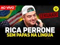 RICA PERRONE DIRETO DOS EUA SEM PAPAS NA LÍNGUA! - Barbacast