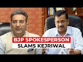 BJP spokesperson Gaurav Bhatia: Most corrupt Kejriwal has again played with the constitution