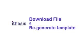 [iThesis] Download File \u0026 Re-generate template