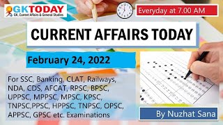 24 February 2022 Current Affairs in English \u0026 Hindi by GK Today | Current Affairs Daily MCQs -2022