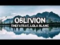 LYRICS | TheFatRat - Oblivion (feat. Lola Blanc)