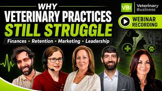 Why Hard-Working Veterinary Practices Still Struggle and How to Fix them