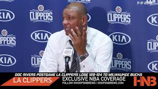 Doc Rivers Postgame on LA Clippers 129-124 to Milwaukee Bucks & Kawhi not being in lineup