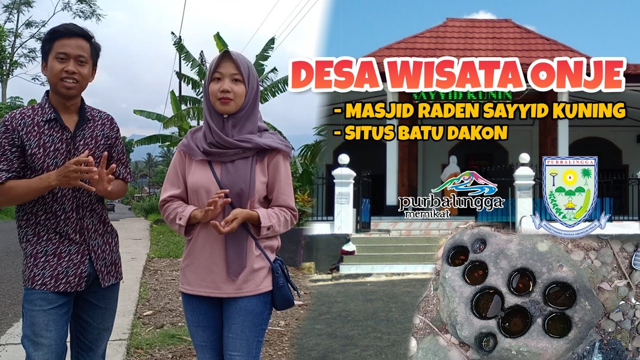 DESA WISATA ONJE | Masjid Raden Sayyid Kuning & Situs Batu Dakon - YouTube