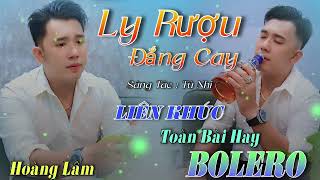 Liên khúc Nhạc Sống Trữ Tình Chọn Lọc RumBa Toàn Bài Hay - Ly Rượu Đắng Cay - Hoàng Lâm