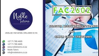 FAC2602 - SELECTED ACCOUNTING STANDARDS AND SIMPLE GROUP STRUCTURE