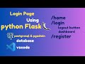 Create Login Page Using Flask & Authenticate | Postgresql | Html | Css | Complete Tutorial | 👨‍💻👨‍💻🌟