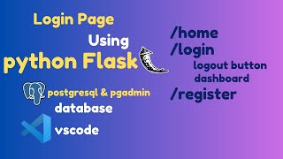 Create Login Page Using Flask & Authenticate | Postgresql | Html | Css | Complete Tutorial | 👨‍💻👨‍💻🌟