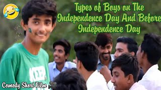 Types Of Boys On The Independence Day And Before Independence Day - Comedy - ARS Google Reactions