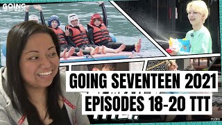 GOING SEVENTEEN 2021 EP. 18-20 TTT | REACTION