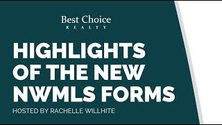 New NWMLS Forms