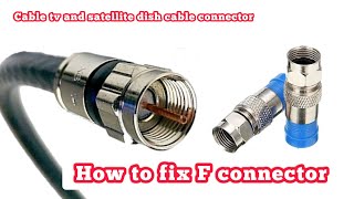 How To Install F-Connector - RG6 COAX Cable | dth cable tv wire connector fixing