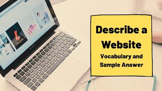 Describe a Website [IELTS Speaking]