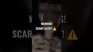 Scary Alert