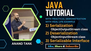 #39 Java Tutorial : OOP Basics - Serialization and Deserialization |Anand Tank