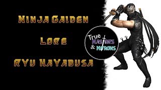 Ninja Gaiden Lore: Ryu Hayabusa