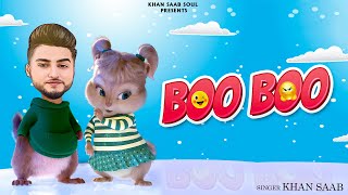 Boo Boo | Khan Saab | Latest Punjabi Song 2021