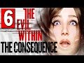 The Evil Within The Consequence Walkthrough Part 6 Full Gameplay DLC Let's Play [HD] PS4 XBOX ONE PC