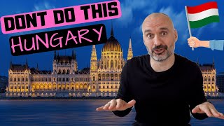 5 Things You Should NEVER Do in Hungary 🇭🇺 Don't Do This in Budapest