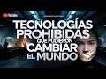 Tecnologías Prohibidas que Pudieron Cambiar el Mundo