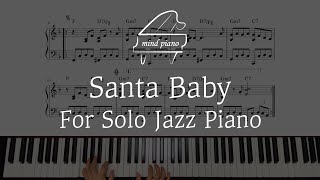 [Jazz Piano Sheet]Santa Baby(Michael Buble)Swing Jazz Carol 스윙재즈캐롤 피아노악보(악보집 수록곡)