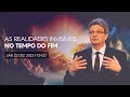 AS REALIDADES INVISÍVEIS NO TEMPO DO FIM | CULTO ADVENTISTA AO VIVO | PR. GILSON GRÜDTNER