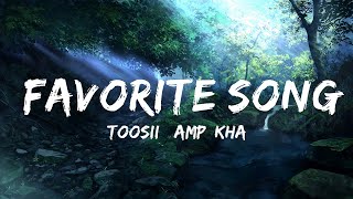 Toosii \u0026 Khalid - Favorite Song | Best Songs