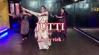 Jutti - Ammy Virk | Dance Choreography | Fusion Hub