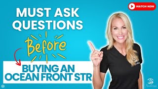 DON'T BUY A VACATION RENTAL PROPERTY without asking these questions first!!