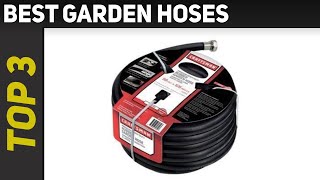 ✅ Best Garden Hoses 2023 - Top 3 Garden Hoses