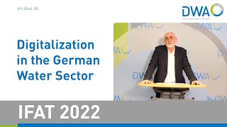 IFAT 2022 - Digitalization in the German Water Sector