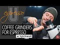 Guide to Coffee Grinders for Espresso Brewing