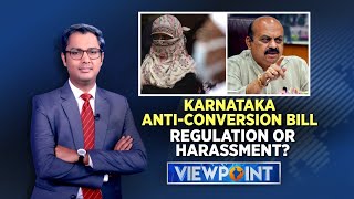 Karnataka Politics | Anti- Conversion Bill | Viewpoint Show With Zakka Jacob |  Latest News | News18