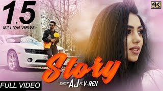 Story   AJ ft .VRen | Latest Punjabi Song 2019 | New Punjabi Songs