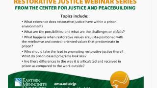When Restorative Justice Goes to Prison