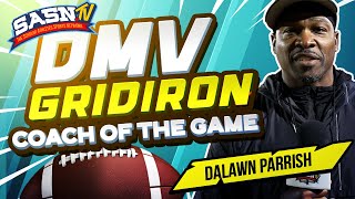 DMV Gridiron Interviews Head Coach Dalawn Parrish